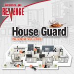 Revenge House Guard RTU in use